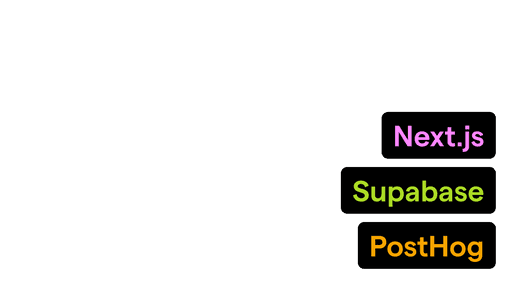 Building and measuring a sign up funnel with Next.js, Supabase, and PostHog